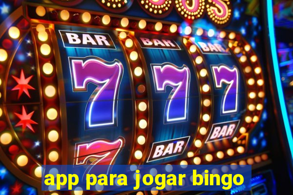 app para jogar bingo